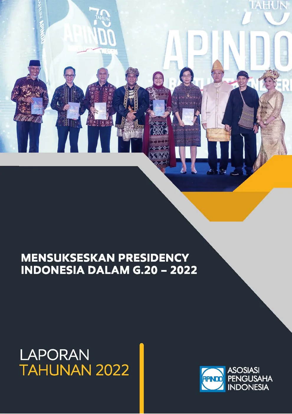 LAPORAN TAHUNAN APINDO Kabupaten Timor Tengah Selatan 2022